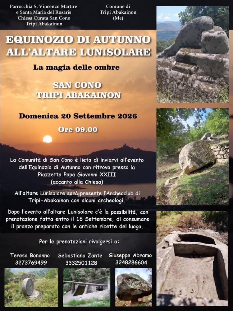 🌅 Equinozio d’Autunno a San Cono – Tripi-Abakainon 🍂 📅 Domenica 20 settembre 🕘 Ore 9:00 ✨ Appuntamento all’Altare Lu...