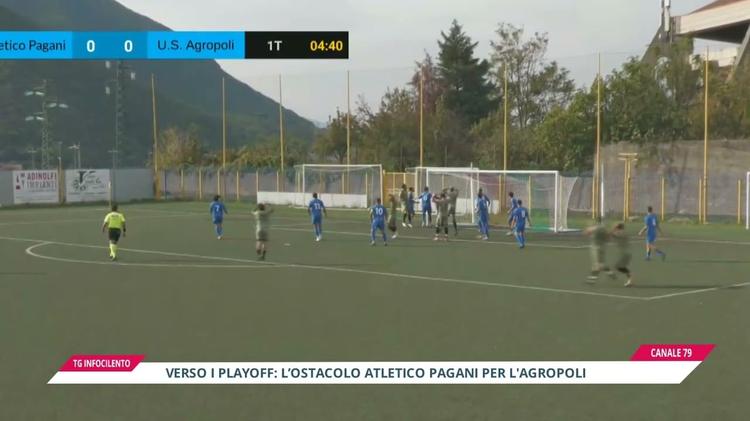 Playoff Promozione, l’Agropoli lancia la sfida all’Atletico Pagani: serve l’impresa per l’Eccellenza