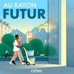 Le podcast « Au Rayon Futur » fête ses 3 ans