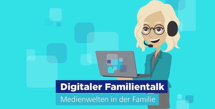  Das Bild zeigt eine Cartoon-Frau mit blonden, lockigen Haaren und Brille, die ein Headset trägt und einen Laptop hält. Sie steht vor einem hellblauen Hintergrund mit abstrakten Formen. Unter ihr steht der Text „Digitaler Familientalk – Medienwelten in der Familie“.