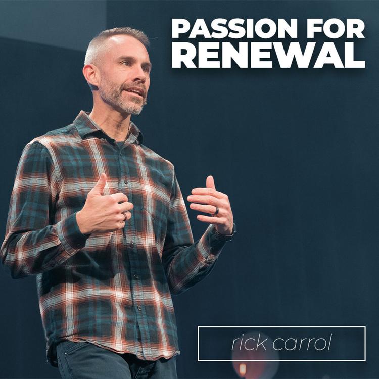 Passion For Renewal