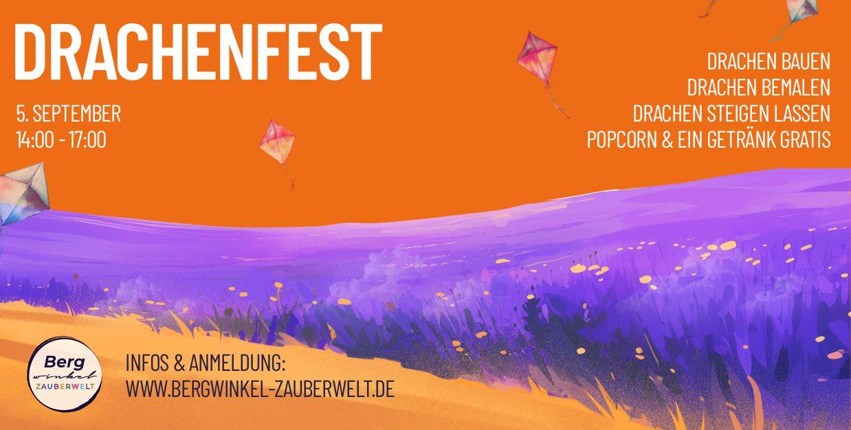 Drachenfest in der Bergwinkel Zauberwelt