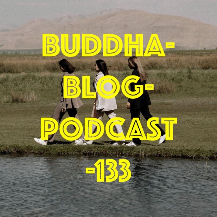 133-Untreue-Buddha-Blog-Podcast-Buddhismus im Alltag