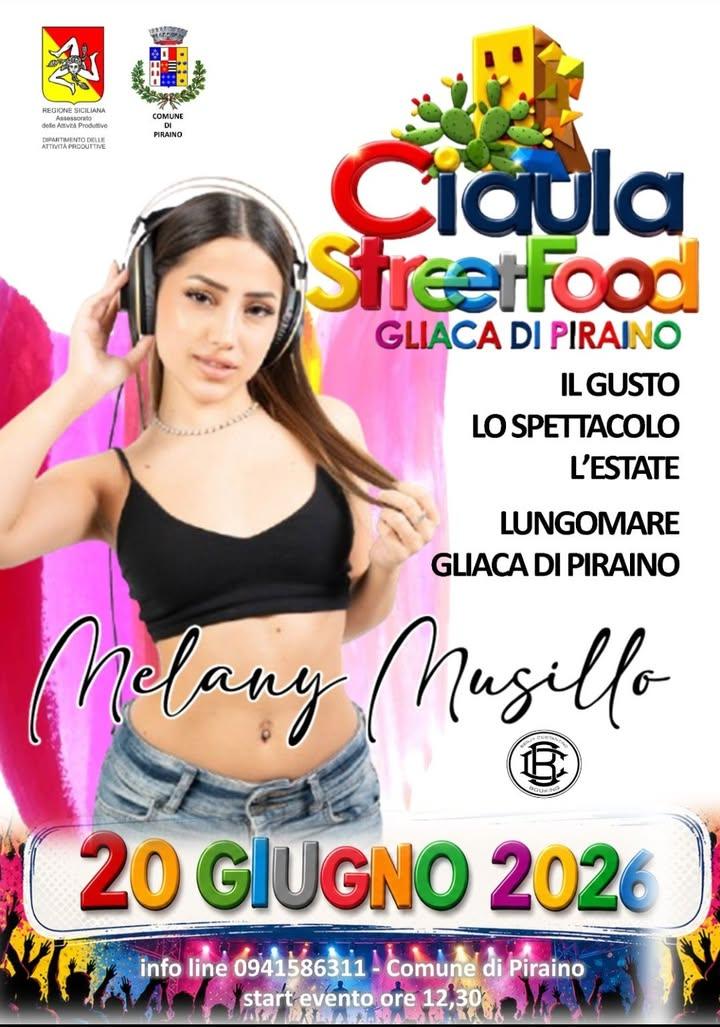 👉 Ciaula Street Food ✅️ 🗓 20 giugno 2026 ⬆️ 🌊 Lungomare di Gliaca di Piraino ✅️ #MelanyMusillo #ComunediPiraino