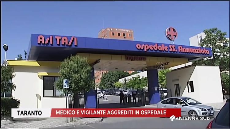Taranto, medico e vigilante aggrediti al SS Annunziata