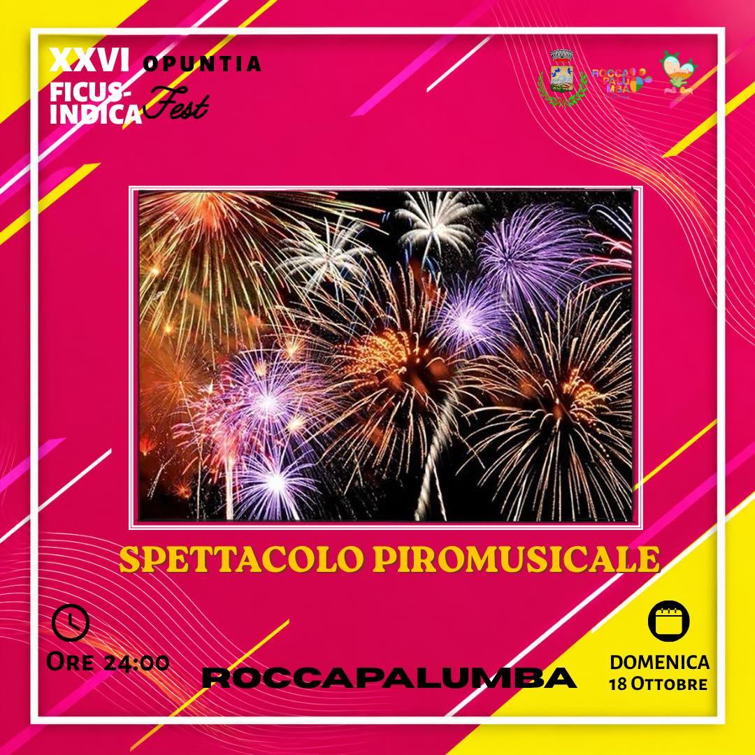 🌵Opuntia Ficus-Indica Fest 2026 🌵 In occasione della XXVI Opuntia Ficus-Indica Fest, il cielo di Roccapalumba si accen...