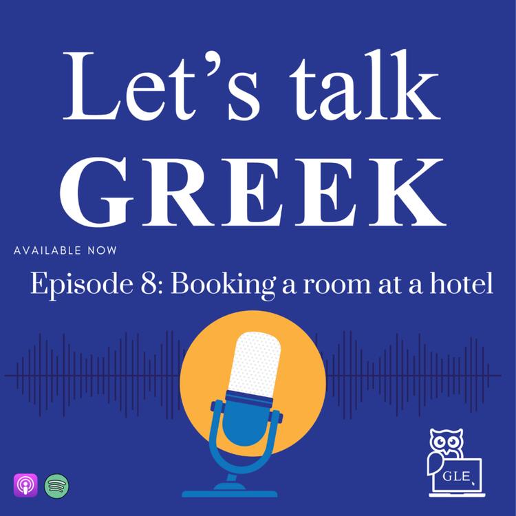 Ep. 8 Booking a room at a hotel in Greek (Intermediate)