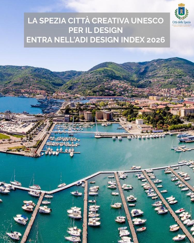 🏆 La Spezia Città Creativa UNESCO per il Design entra nell'ADI Design Index 2026 🥇 La Spezia Città Creativa UNESCO è s...