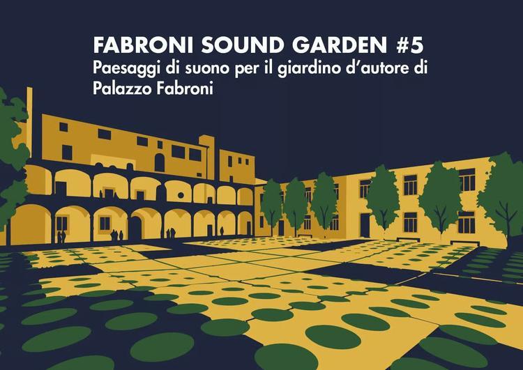Torna a Pistoia Fabroni Sound Garden