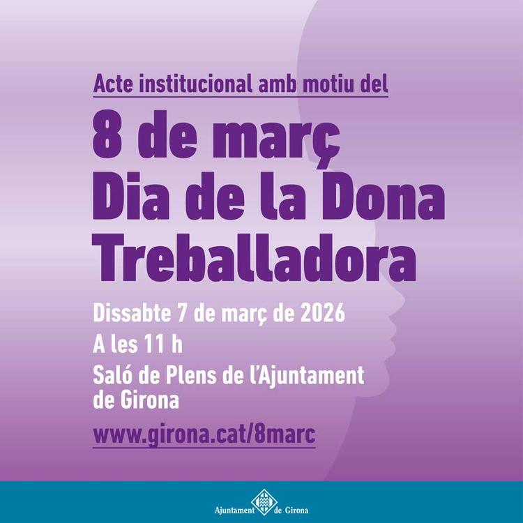 L’Ajuntament de Girona organitza més de 50 propostes al llarg del mes de març amb motiu del 8M