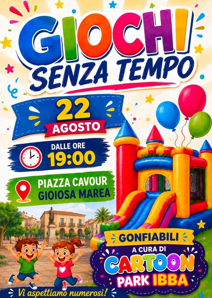 🎉 GIOCHI  E TANTO DIVERTIMENTO! 🎈 📅 22 AGOSTO 🕖 Dalle ore 19:00 📍 Piazza Cavour – Gioiosa Marea Una serata speciale...