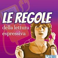 Le regole della lettura espressiva