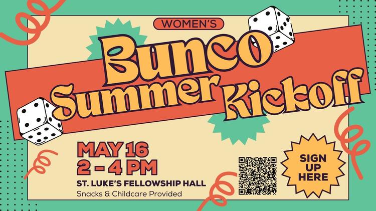 Women’s Summer Bunco Kickoff