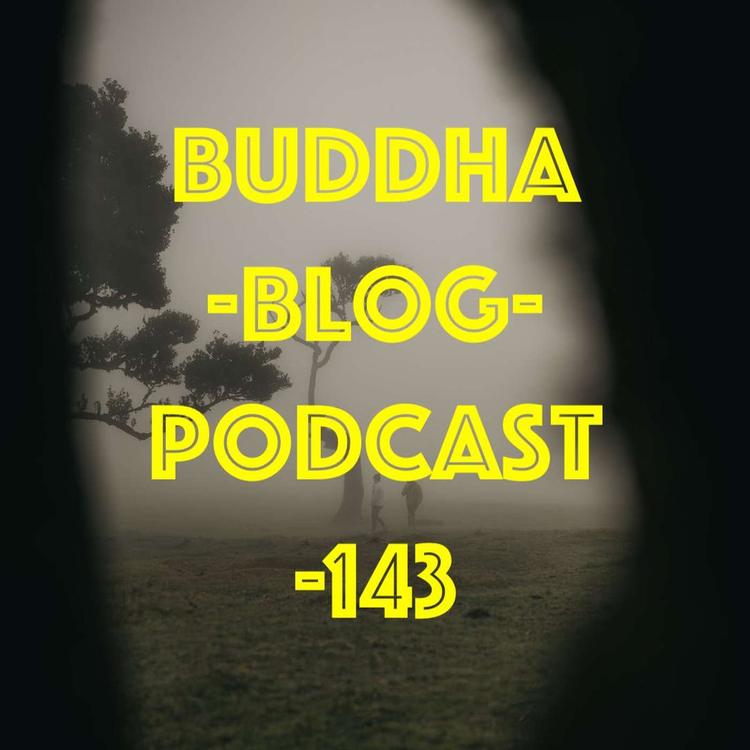 143-Selbstmotivation - Buddha-Blog-Podcast-Buddhismus im Alltag