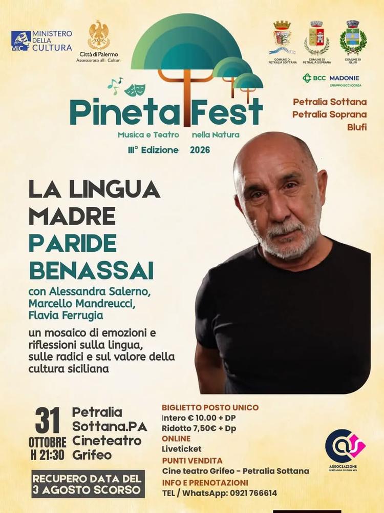 🌳PINETA FEST🌳  ●Recupero DATA DEL 3 AGOSTO 2026● "LA LINGUA MADRE" Uno spettacolo di e con Paride Benassai ... e con A...