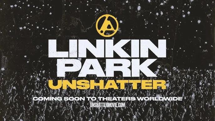 Linkin Park sur grand écran : Le film « Unshatter » arrive bientôt au cinéma !