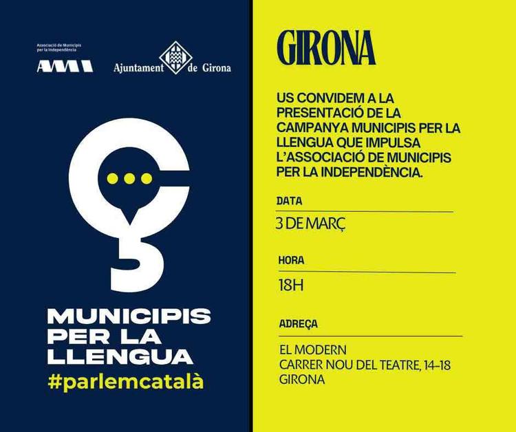 Girona acull demà la presentació de la campanya “Municipis per la Llengua”