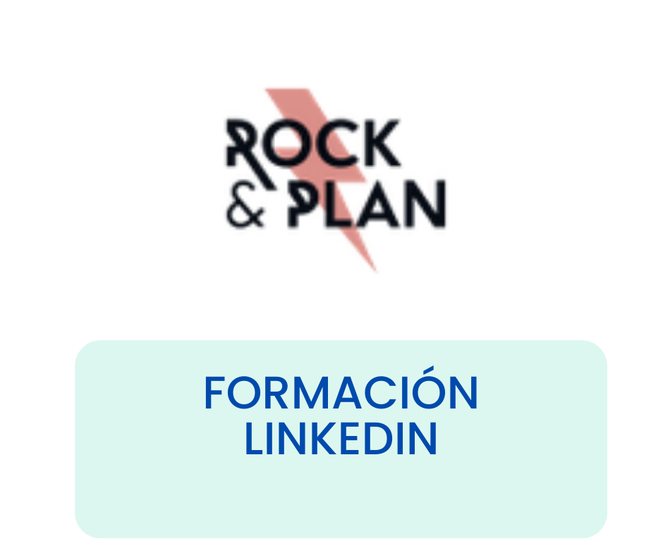ROCK&PLAN – FORMACIÓN LINKEDIN