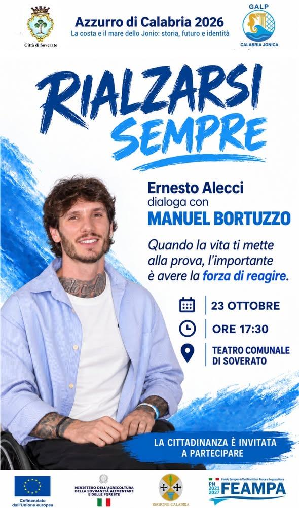 🌊 𝗥𝗜𝗔𝗟𝗭𝗔𝗥𝗦𝗜 𝗦𝗘𝗠𝗣𝗥𝗘 💙 Soverato incontra Manuel Bortuzzo per un pomeriggio dedicato alla forza di reagire...