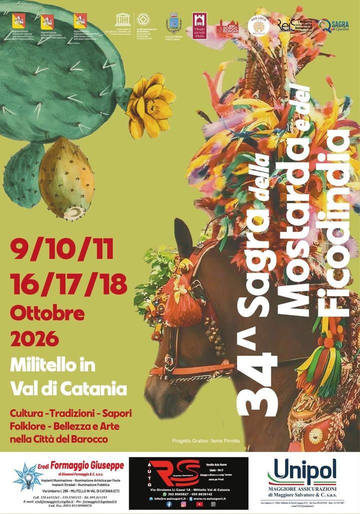 Manifesto Ufficiale della 34^ Sagra della Mostarda e del Ficodindia. 9 - 10 - 11 / 16 - 17 - 18 Ottobre 2026 Militello i...