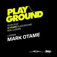 13Y Playground livemix Mark Otame