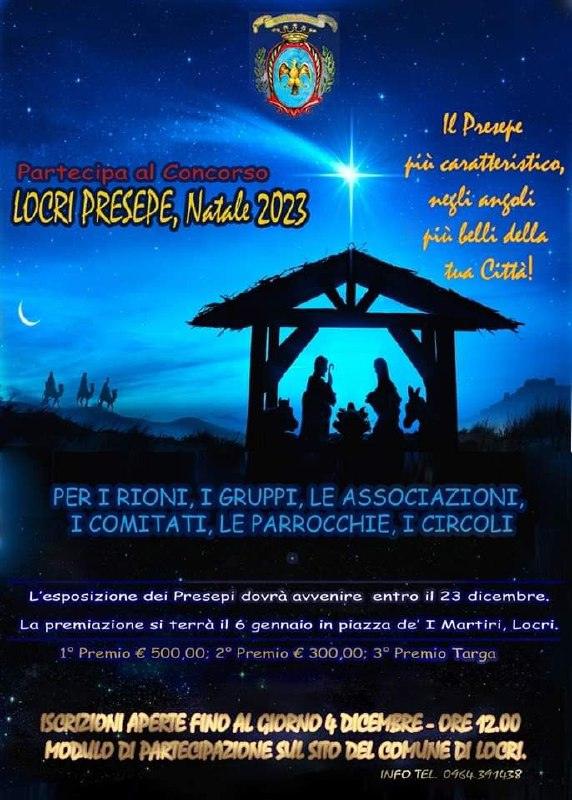 ♦️ -🎄 La Città di Locri indice il concorso gratuito "LOCRI PRESEPE, Natale 2023" aperto a tutti i rioni, le associazion...