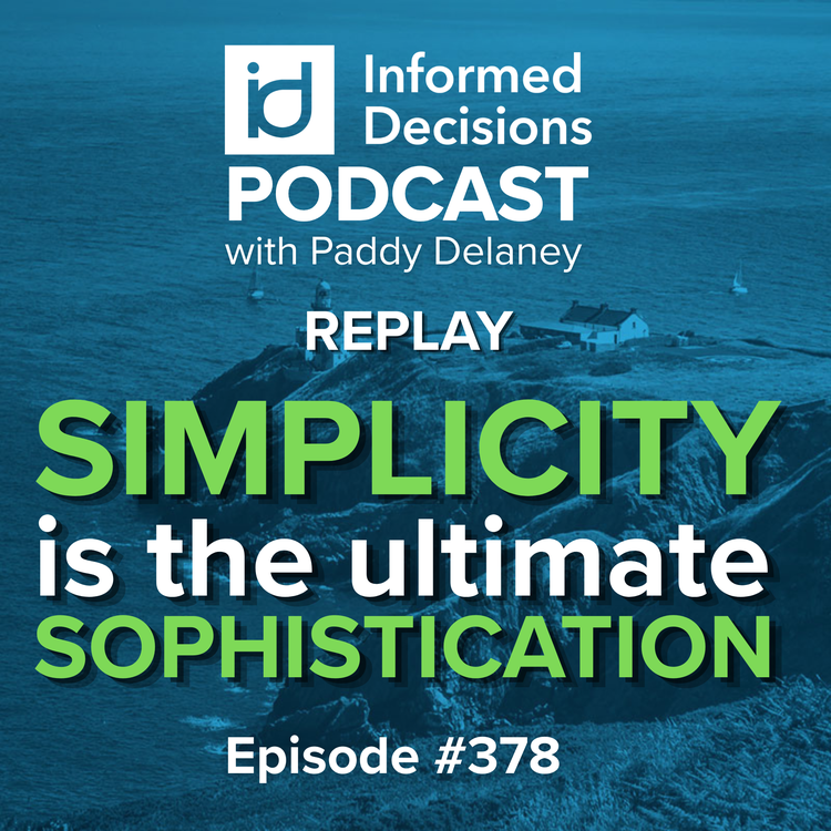 Simplicity Is The Ultimate Sophistication (Replay)