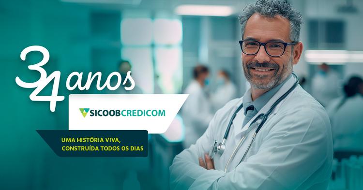 Sicoob Credicom: 34 anos de solidez financeira ao lado de quem cuida da saúde