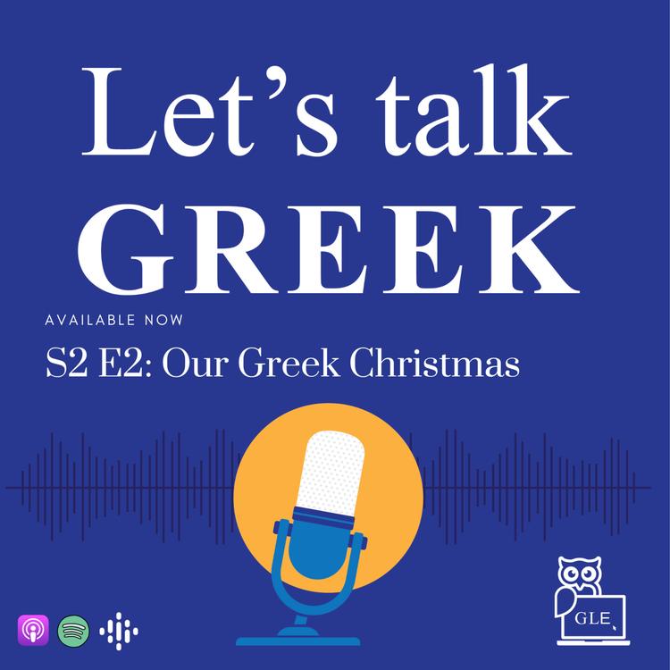 S2E2: Our Greek Christmas (Intermediate)