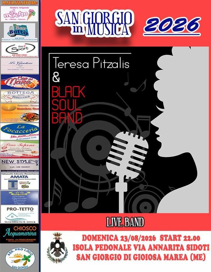 🎶🔥 SAN GIORGIO IN MUSICA 2026 🔥🎶 Una nuova serata di grande musica dal vivo vi aspetta! 🎤🎸 ✨ TERESA PITZALIS & BLA...