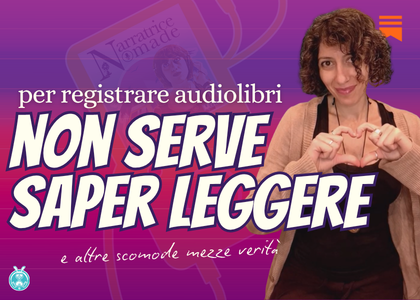 Per registrare audiolibri non serve saper leggere