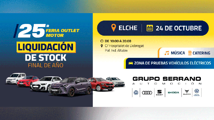 Grupo Serrano Automoción celebra su 25ª Feria Outlet Motor en Elche con más de 100 vehículos y grandes descuentos