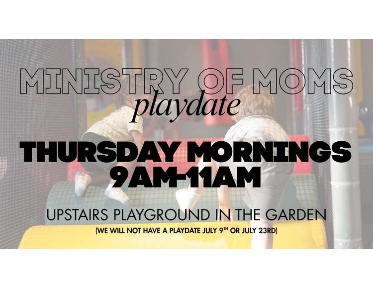 Ministry of Moms Playdate
