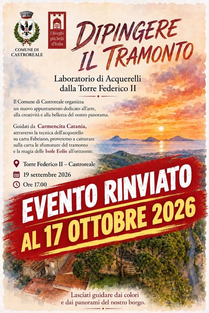 🌧️ EVENTO RINVIATO AL 17 OTTOBRE 🎨🌅 A causa delle condizioni meteorologiche avverse e delle previste piogge, siamo co...