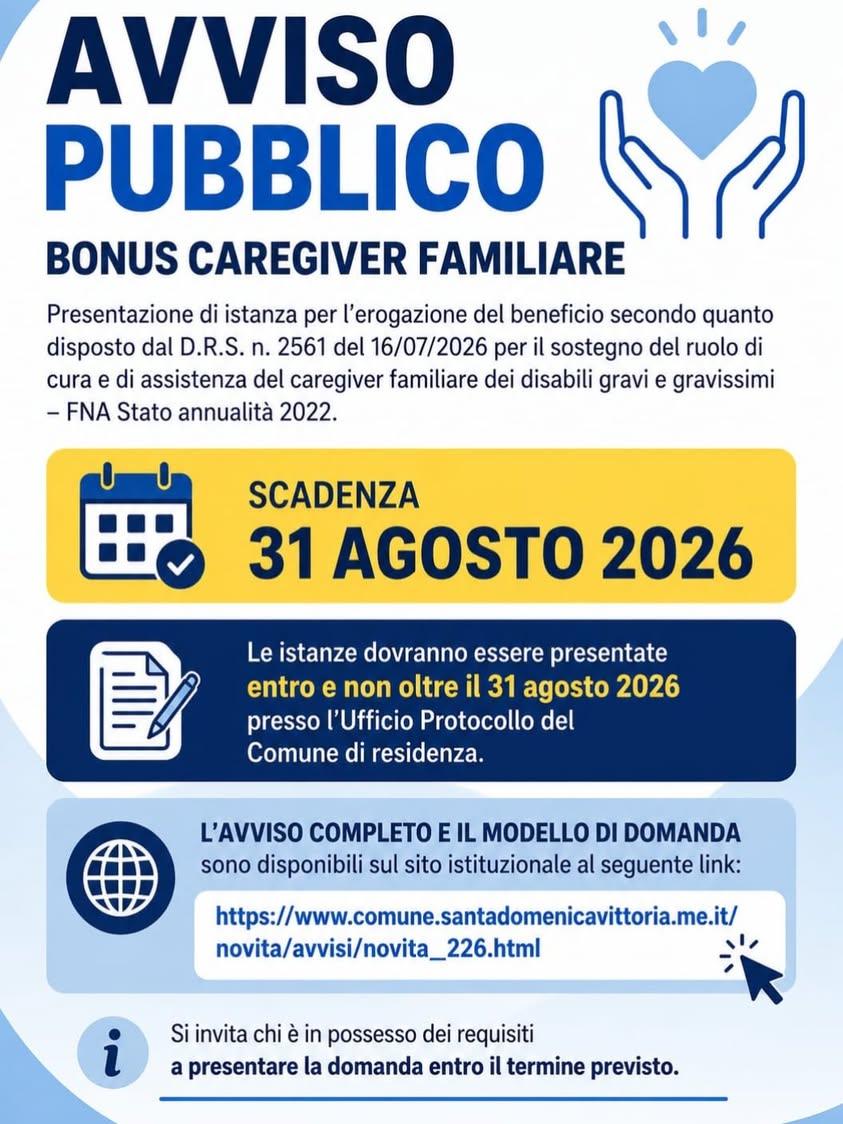 📢 AVVISO PUBBLICO – BONUS CAREGIVER FAMILIARE Si informa la cittadinanza che è stato pubblicato l’Avviso per la present...