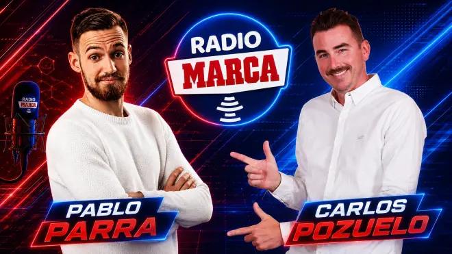 Radio MARCA estrena nueva etapa con Pablo Parra y Carlos Pozuelo al frente&nbsp;de MARCADOR