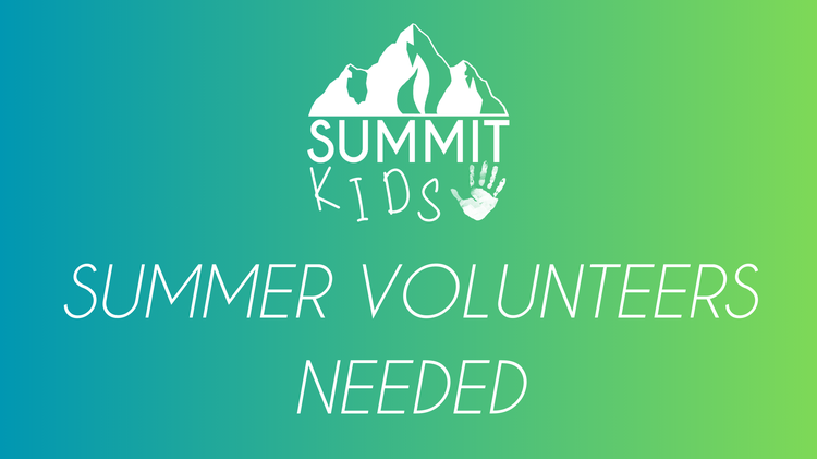 Help with Summit Kids this Summer?