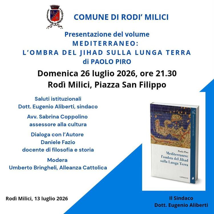 L' Amministrazione comunale promuove la presentazione del libro di Paolo Piro, Mediterraneo: l'ombra del Jihad sulla Lun...