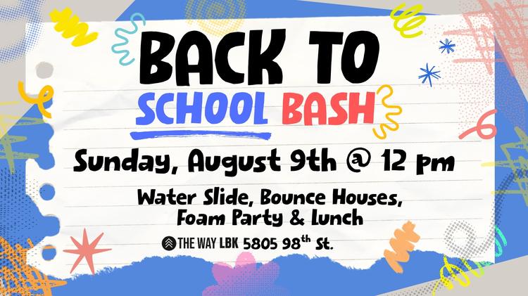 Back To School Bash