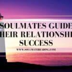 Soulmates Guide Their Relationship Success