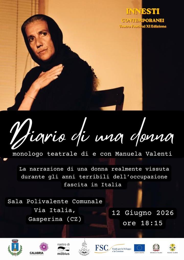 #ComuneGasperina Spettacolo teatrale "DIARIO DI UNA DONNA"  ✅Venerdì 12 giugno, ore 18:15, a Gasperina presso la sala po...