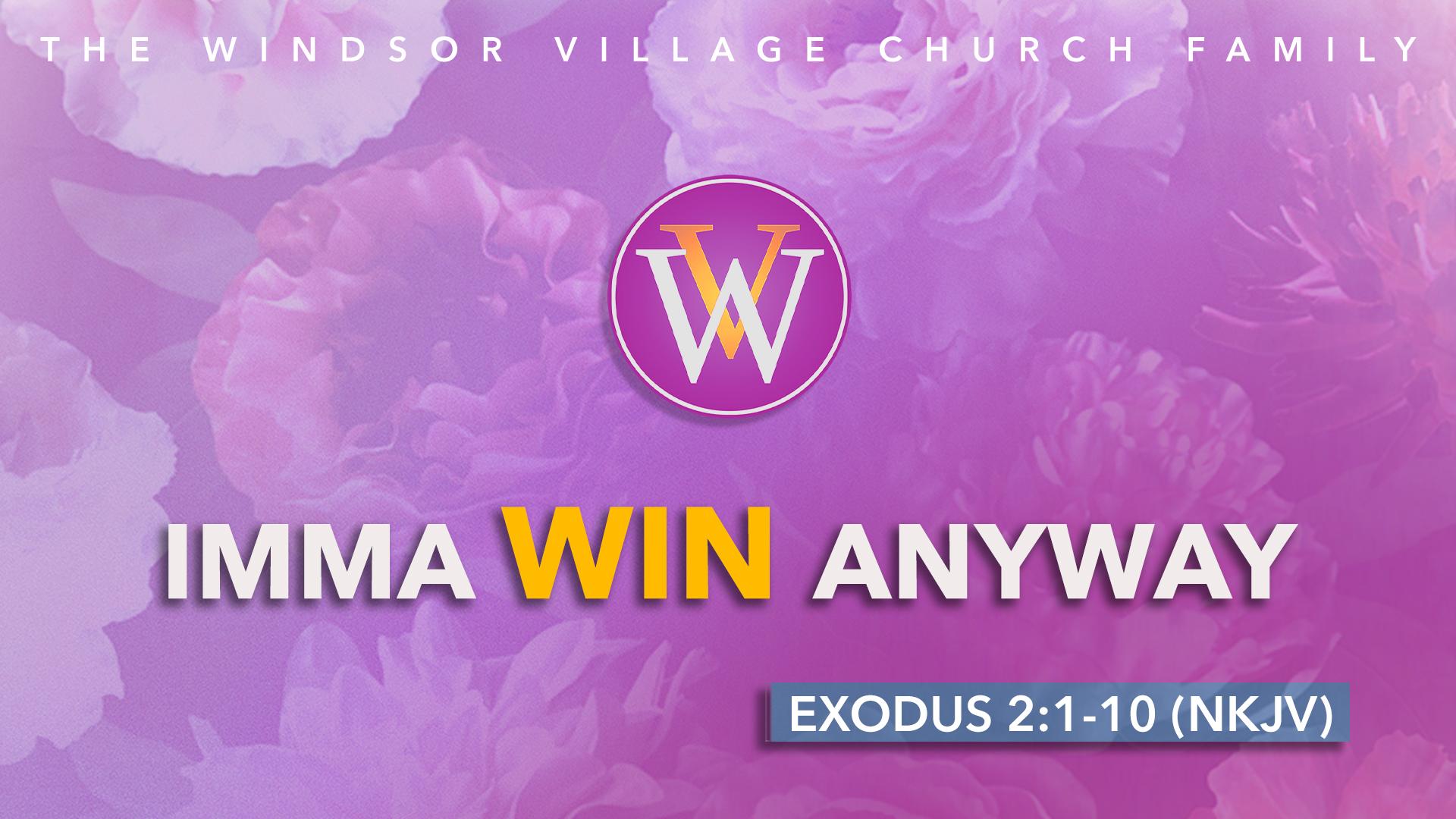 IMMA WIN ANYWAY | May 10, 2026 | 10 AM Weekend Worship Service