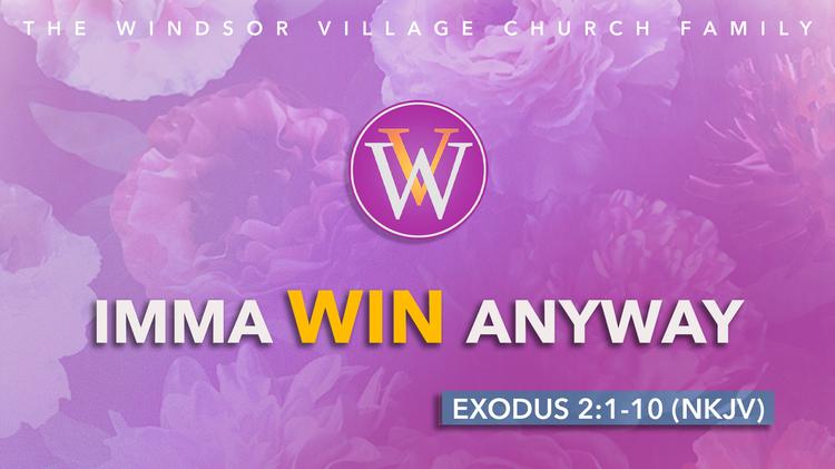 IMMA WIN ANYWAY | May 10, 2026 | 10 AM Weekend Worship Service