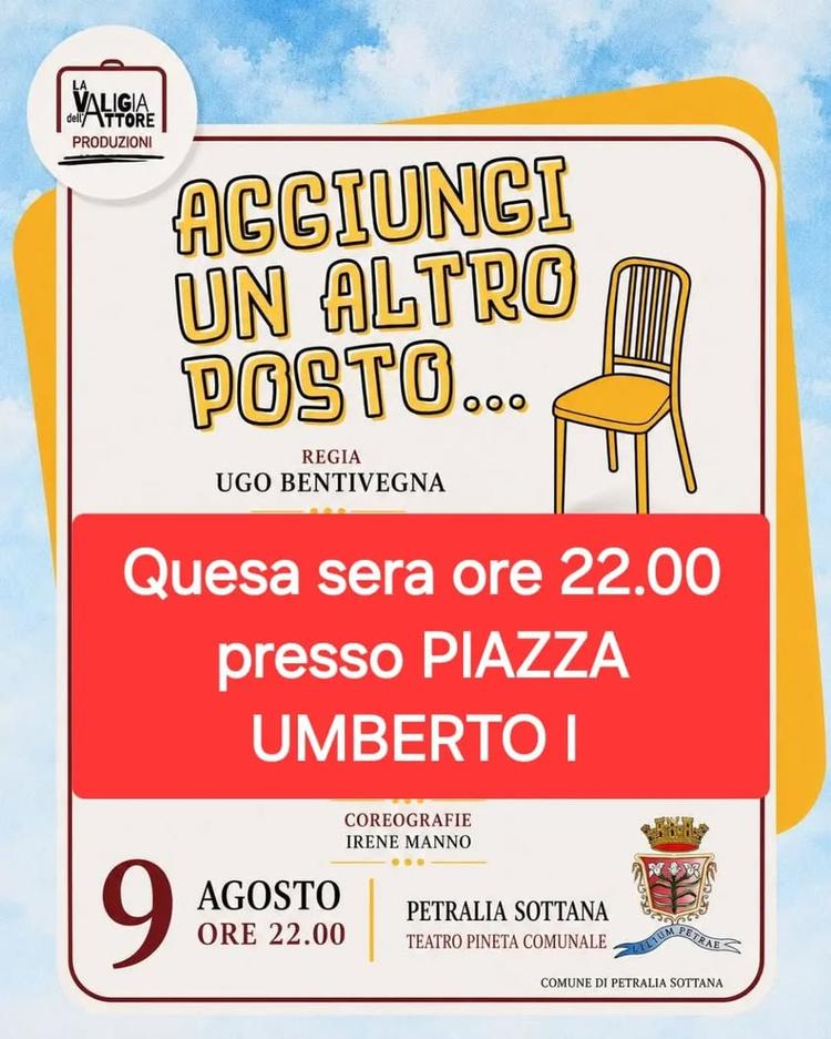 🟨COMUNICAZIONE MUSICAL "AGGIUNGI UN ALTRO POSTO..."🟨 Si comunica che lo spettacolo di questa sera previsto inizialment...