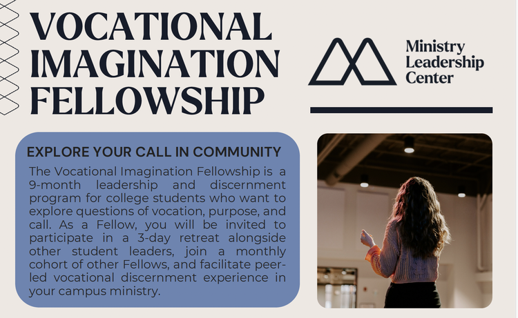 Vocational Imagination Fellowship offered by the Ministry Leadership Center