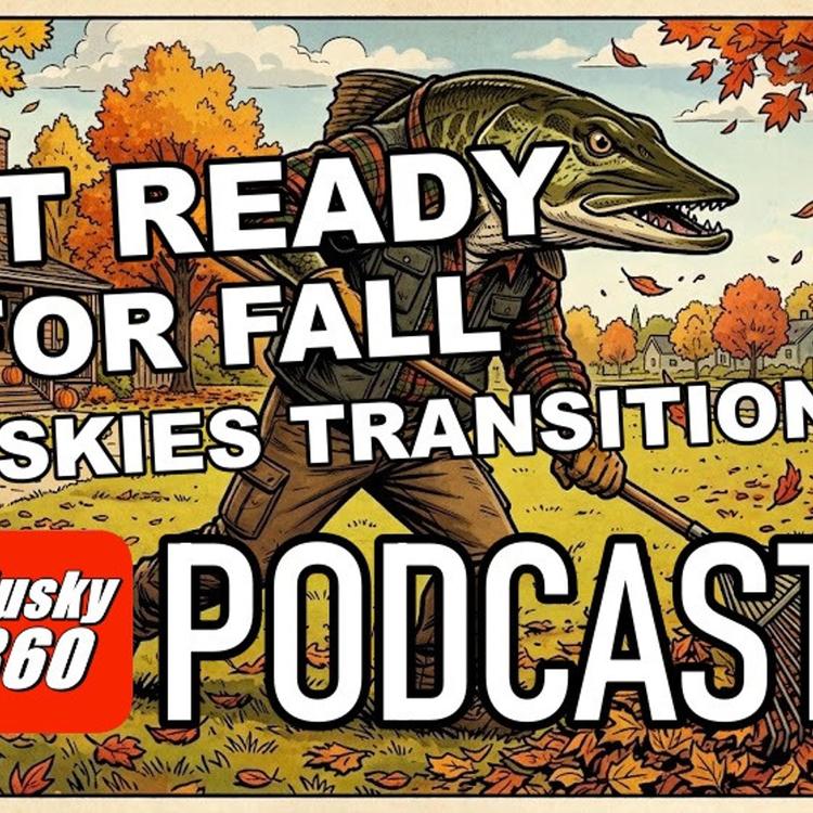 347: Musky Competance and Confidence
