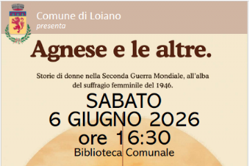 6 giugno 2026 - Conferenza "Agnese e le altre"