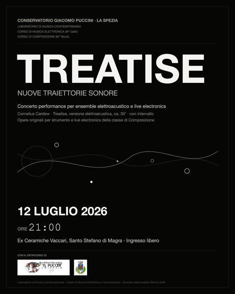 Domenica 12 luglio  Ore 21:00 Opificio Calibratura Area Vaccari  TREATISE - NUOVE TRAIETTORIE SONORE Concerto performanc...