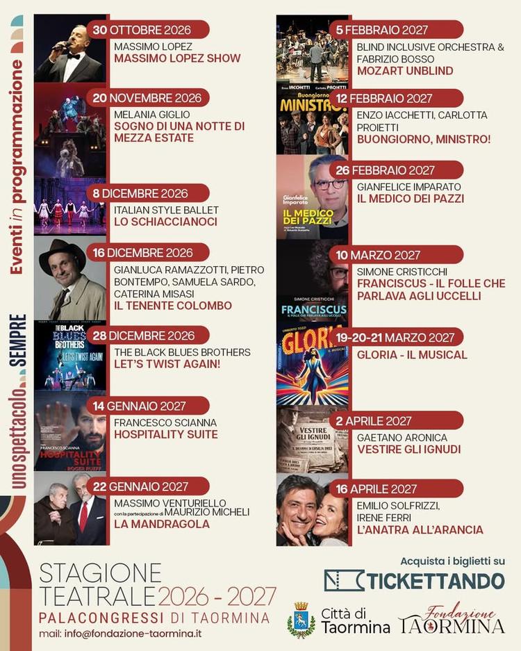 Una stagione da vivere, spettacolo dopo spettacolo. Dal 30 ottobre 2026 al 16 aprile 2027, il Palacongressi di Taormina...