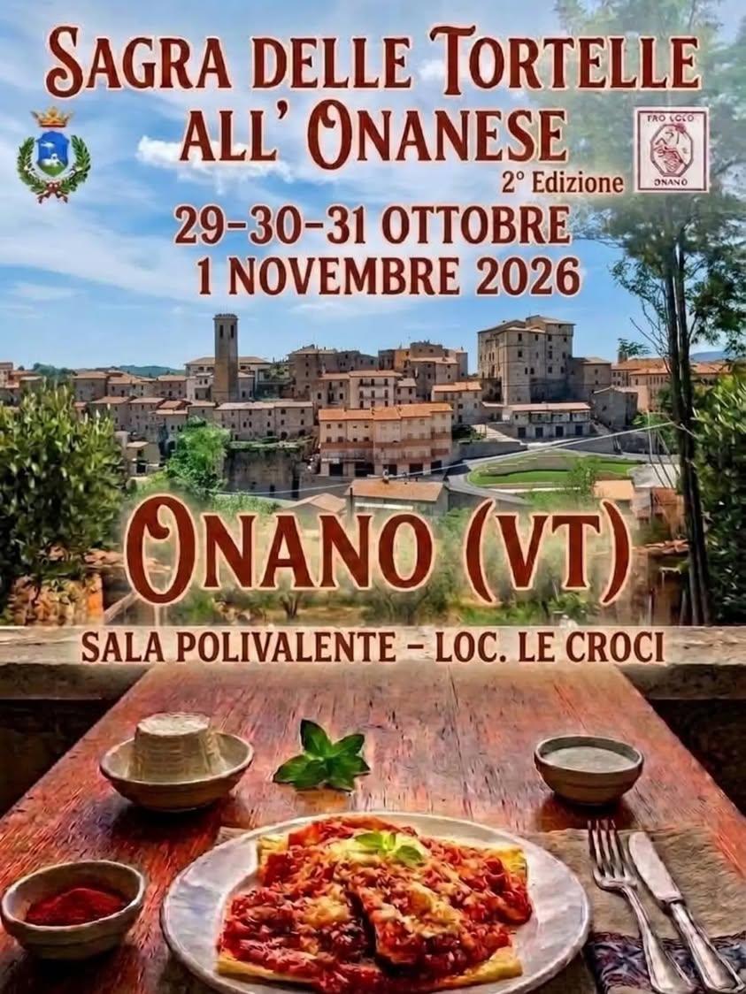 🍝Sagra delle Tortelle all' Onanese - 2° Edizione🍝 🗓️29-30-31 Ottobre 1 Novembre 2026 presso la Sala Polivalente loc....